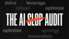 The AI Slop Audit: How to Algorithmic-Proof Your Content in 2025