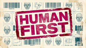 Human First Marketing: What It Is and How to Do It
