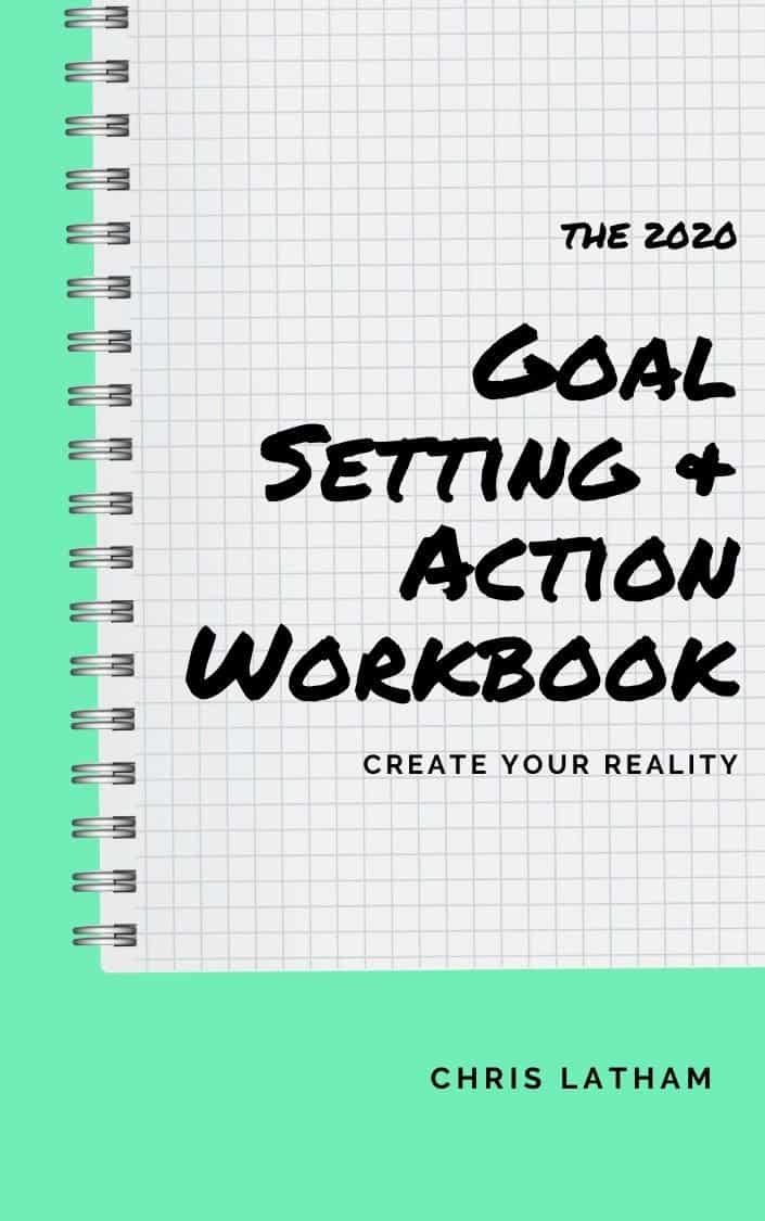 Chris Latham 2020 Goal Setting & Action Workbook