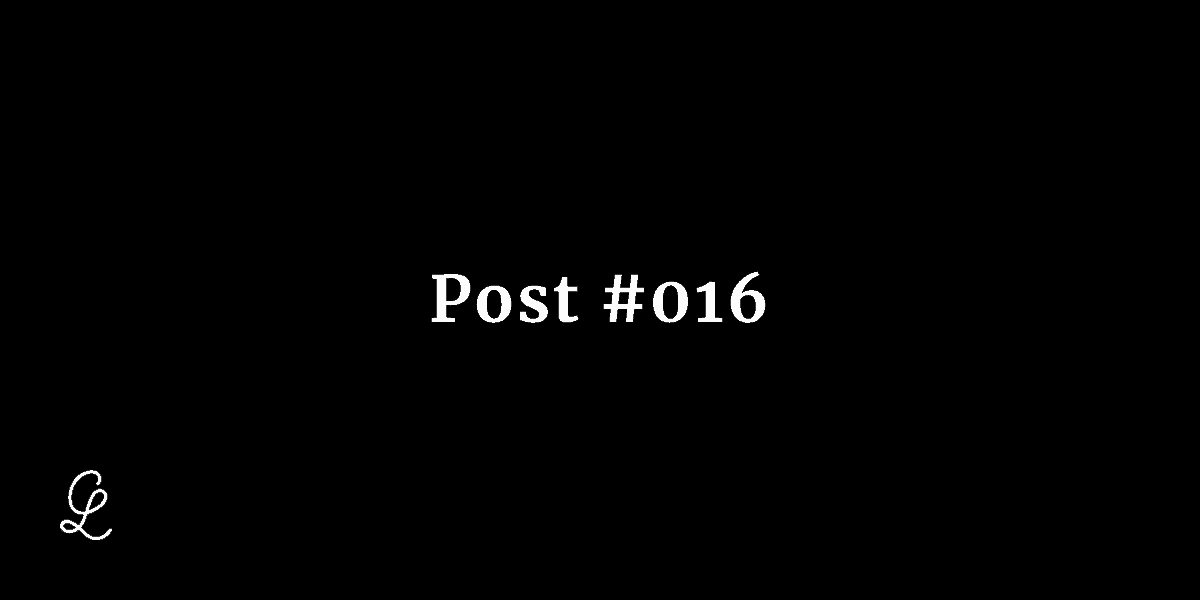 Blog 016 016 – Week of July 26, 2020
