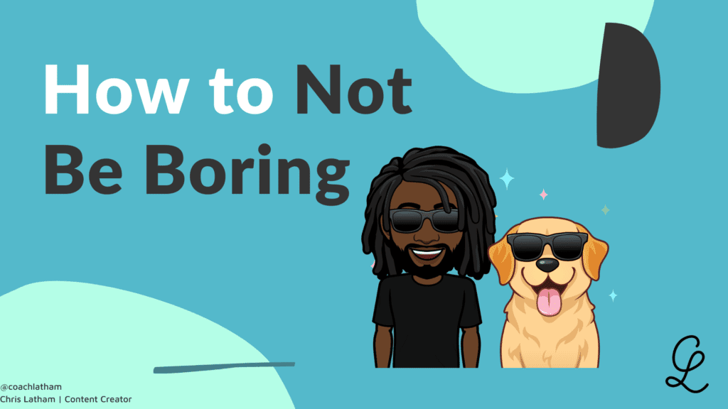 How to Not Be Boring Blog cover