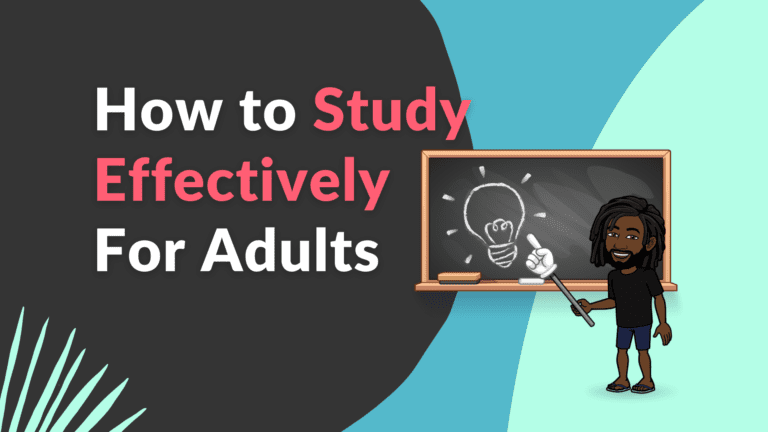 how to study effectively for adults